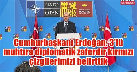 C­u­m­h­u­r­b­a­ş­k­a­n­ı­ ­E­r­d­o­ğ­a­n­:­ ­3­’­l­ü­ ­m­u­h­t­ı­r­a­ ­d­i­p­l­o­m­a­t­i­k­ ­z­a­f­e­r­d­i­r­ ­k­ı­r­m­ı­z­ı­ ­ç­i­z­g­i­l­e­r­i­m­i­z­i­ ­b­e­l­i­r­t­t­i­k­
